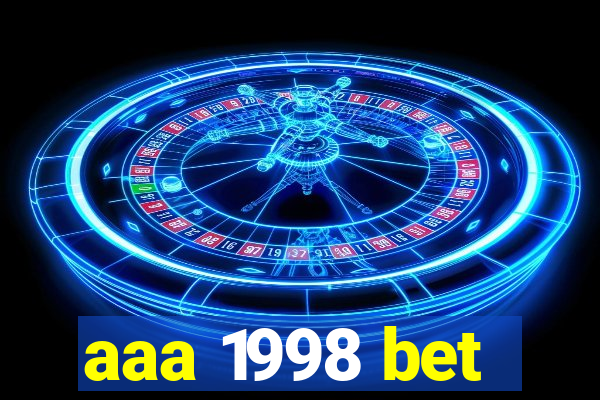 aaa 1998 bet